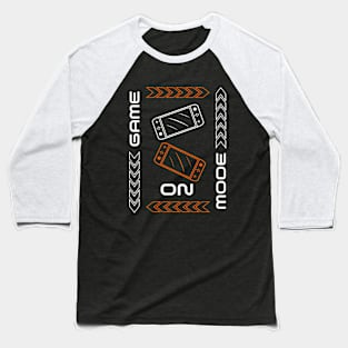 Game Mode On Baseball T-Shirt